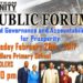 GOOD GOVERNANCE AND ACCOUNTABILITY FOR PROSPERITY PUBLIC FORUM MOVES TO SADDLERS