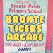BRONTE WELSH PRIMARY SCHOOL OPENS ARCADE TO FACILITATE LEARNING THROUGH PLAY