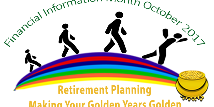 FINANCIAL INFORMATION MONTH 2017 ZEROES IN ON RETIREMENT PLANNING