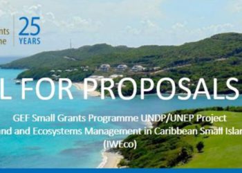 ST. KITTS AND NEVIS’ SMALL GRANTS PROGRAMME ISSUES CALLS FOR SUSTAINABLE LAND MANAGEMENT PROPOSALS