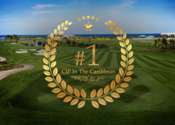 ST. KITTS AND NEVIS’ CBI PROGRAMME CONTINUES TO STAND OUT AMONGST THE BEST IN THE WORLD