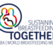 BREASTFEEDING WEEK 2018 FOCUSES ON BREASTFEEDING AS THE FOUNDATION OF LIFE