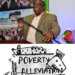 POVERTY ALLEVIATION PROGRAMME TO BE FINE TUNED, SAYS PRIME MINISTER HARRIS
