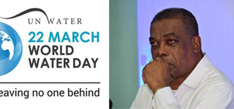 ST. KITTS-NEVIS OBSERVES WORLD WATER DAY 2019 UNDER THE THEME “LEAVING NO ONE BEHIND”
