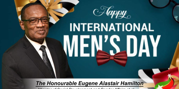 Official National Address in Commemoration of International Men’s Day 2020 delivered by Honourable Eugene Hamilton, Minister of Social Development and Gender Affairs et al