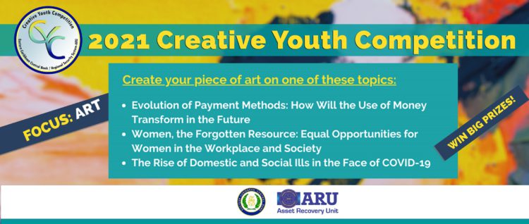 ECCB and Regional Security System Asset Recovery Unit Host Second Creative Youth Art Competition