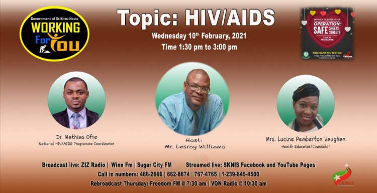 OFFICIALS FROM THE NATIONAL AIDS SECRETARIAT ARE SPECIAL GUESTS ON WORKING FOR YOU ON WEDNESDAY, FEBRUARY 10