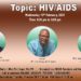 OFFICIALS FROM THE NATIONAL AIDS SECRETARIAT ARE SPECIAL GUESTS ON WORKING FOR YOU ON WEDNESDAY, FEBRUARY 10