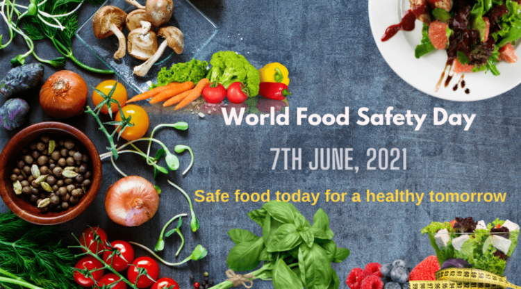 WORLD FOOD SAFETY DAY 2021