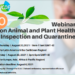 Animal and Plant Health Inspection and Quarantine Webinar