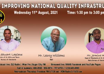 OFFICIALS FROM ST. KITTS & NEVIS BUREAU OF STANDARDS ARE SPECIAL GUESTS ON WORKING FOR YOU ON WEDNESDAY, AUGUST 11