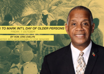 Hon. Eric Evelyn’s address to mark International Day of Older Persons and Seniors Month