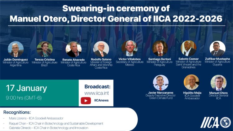 Inauguration of the Director General of IICA will be attended by the ministers of Agriculture of the Americas and international officials, and will include a Latin America-Africa dialogue
