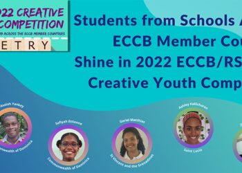 Students From Schools Across ECCB Member Countries Shine in 2022 ECCB/RSS-ARU Creative Youth Poetry Competition