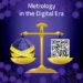 WORLD METROLOGY DAY – 20 May 2022 Metrology in the Digital Era