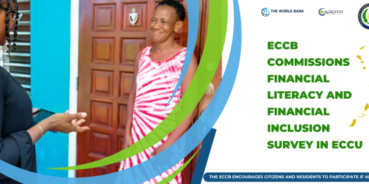 ECCB Commissions Financial Literacy and Financial Inclusion Survey in ECCU