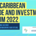 JOINT COMMUNIQUE/DECLARATION OF THE INAUGURAL AFRICARIBBEAN TRADE AND INVESTMENT FORUMBridgetown, BarbadosSeptember 2, 2022