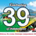 INDEPENDENCE 39 CHAIR ANNOUNCES NEW ADDITIONS TO CALENDAR OF ACTIVITIES