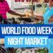 WORLD FOOD NIGHT MARKET REGISTRATION OPENS