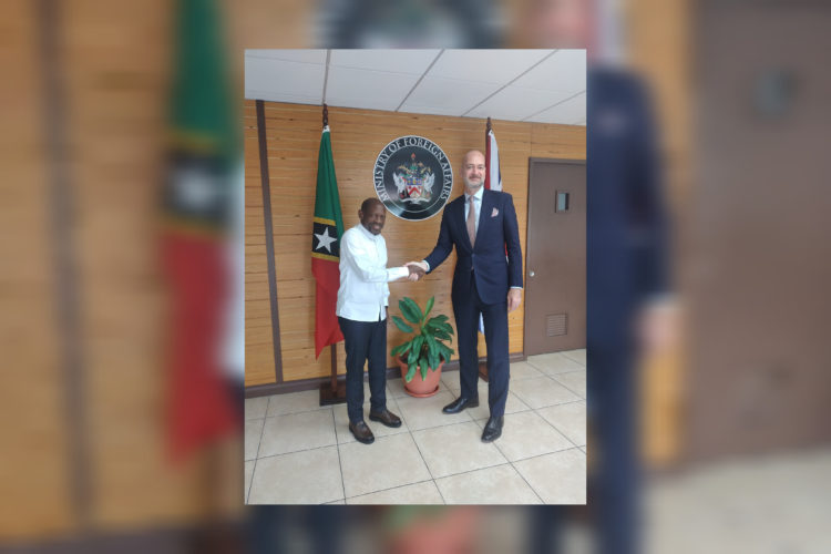 SKN Minister of Foreign Affairs welcomes High Commissioner of the United Kingdom