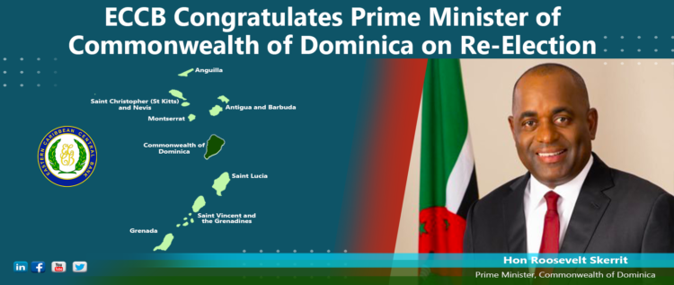 ECCB Congratulates the Prime Minister of the Commonwealth of Dominica onRe-election