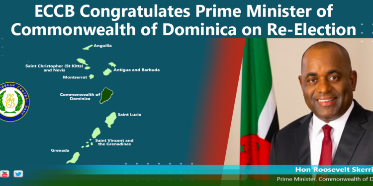 ECCB Congratulates the Prime Minister of the Commonwealth of Dominica onRe-election