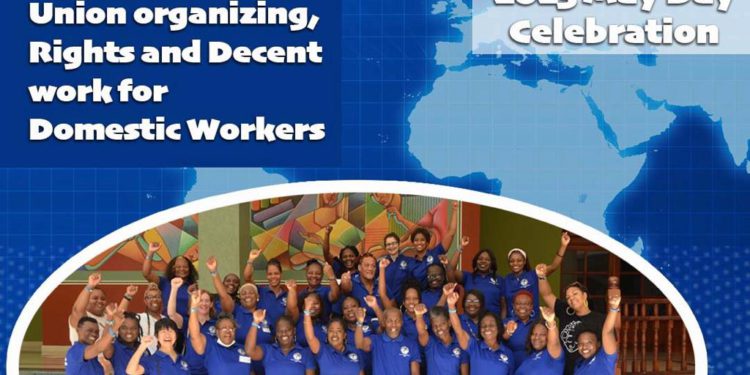 Caribbean Domestic Workers Network calls for recognition and protection of Domestic Workers on International Workers’ Day:Domestic Workers are Workers!