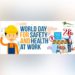 ST. KITTS AND NEVIS OBSERVES WORLD DAY FOR SAFETY AND HEALTH AT WORK