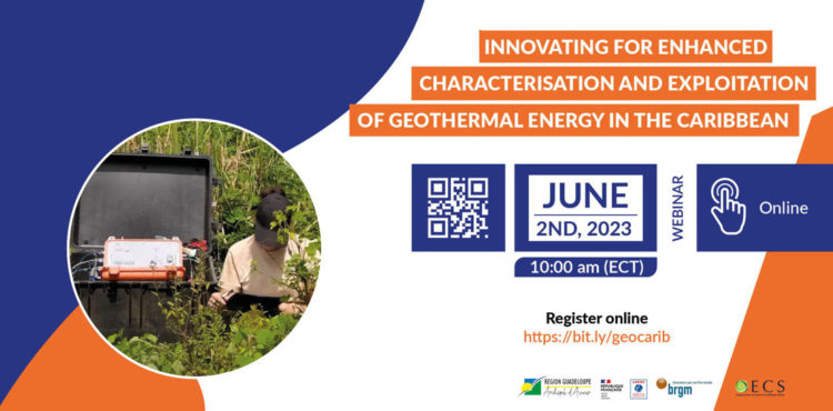 Exclusive webinar – Discover the Latest Innovations in the Caribbean Geothermal Energy Sector