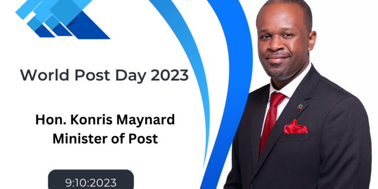 MINISTER MAYNARD OUTLINES PLANS TO MODERNIZE THE POSTAL SERVICE AS ST. KITTS AND NEVIS OBSERVES WORLD POST DAY 2023