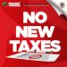 GOVERNMENT OF ST. KITTS AND NEVIS MAINTAINS STANCE ON NO NEW TAXES