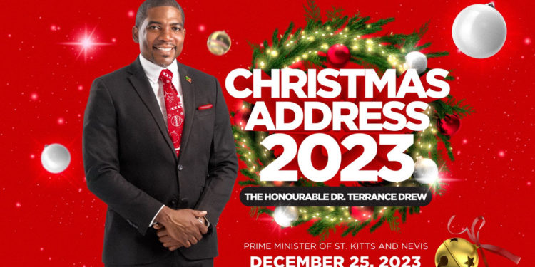 Christmas Message 2023 Prime Minister of St. Kitts and Nevis The Honourable Dr. Terrance Drew