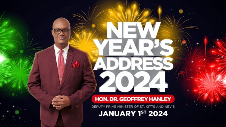 New Year’s Address By Deputy Prime Minister of St. Kitts and Nevis Hon. Dr. Geoffrey Hanley