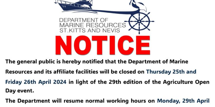 NOTICE OF TEMPORARY CLOSURE OF DEPT OF MARINE RESOURCES DUE TO 29TH EDITION OF AGRICULTURE OPEN DAY