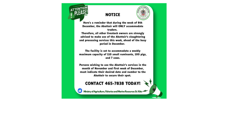 ST. KITTS ABATTOIR REMINDS LIVESTOCK OWNERS & TRADERS OF REVISED SCHEDULE AHEAD OF BUSY PERIOD
