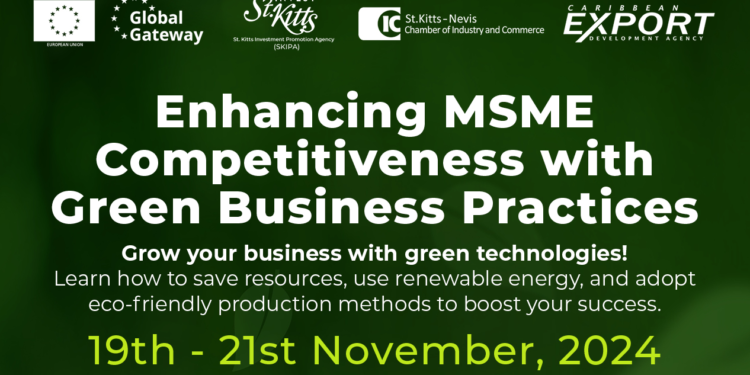 Businesses in St. Kitts and Nevis to Gain Essential Tools at Caribbean Export’s Green Business Strategies Training