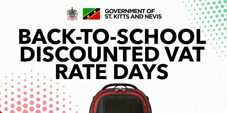 Government of St. Kitts and Nevis Announces Discounted VAT Rate Days for Remainder of 2025